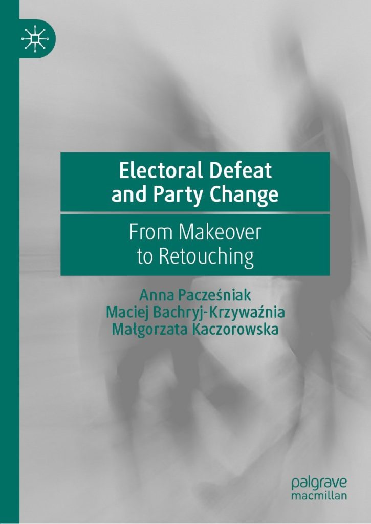 okładka książki Electoral Defeat and Party Change. From Makeover to Retouching