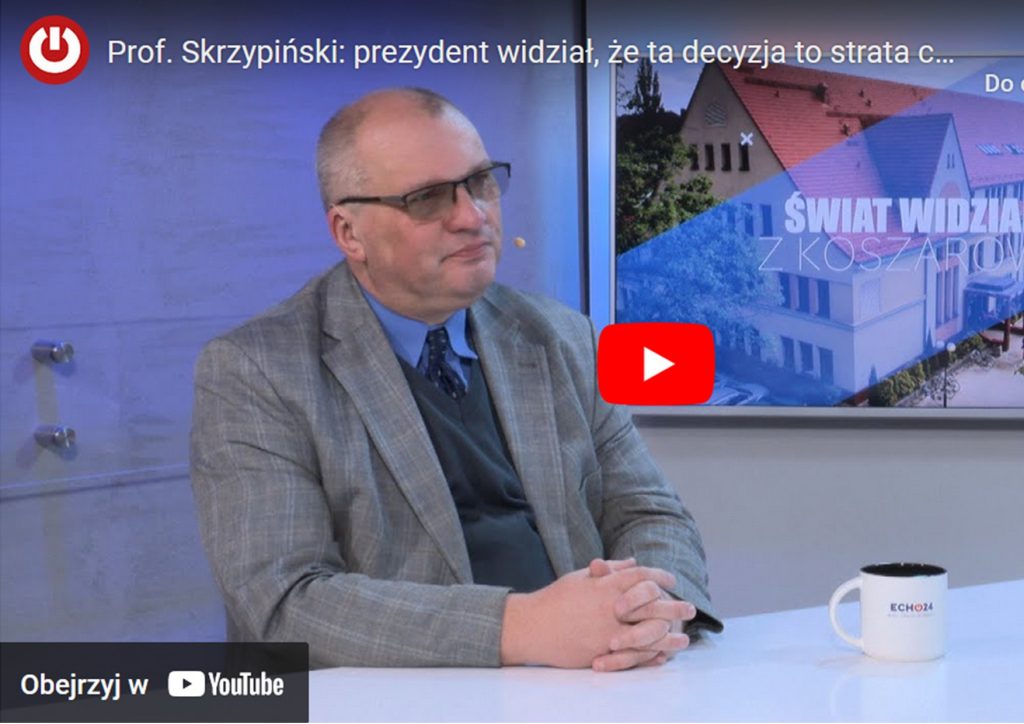 prof. Skrzypiński w TVEcho24.pl